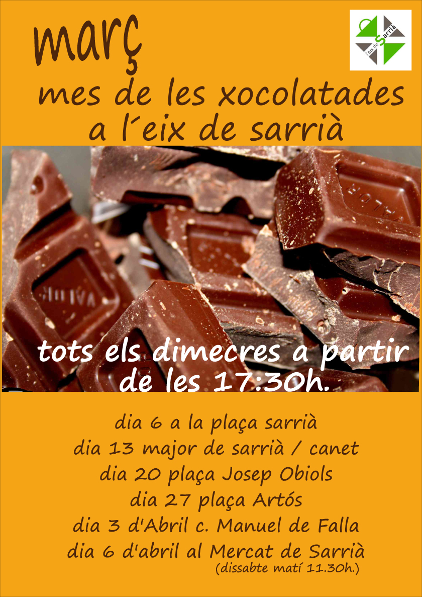 Març mes de les Xocolatades al Eix de Sarrià 